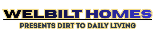welbilt homes presents from dirt to daily living series